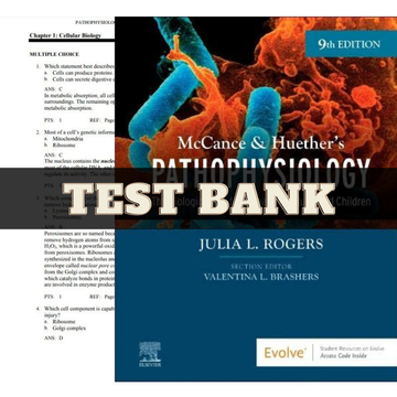 Test Bank Study Guide for Mccance and Huether's Pathophysiology 9th Edition